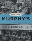 Image for For the love of Murphy&#39;s  : the behind-the-counter story of a great American retailer