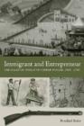 Image for Immigrant and entrepreneur  : the Atlantic world of Caspar Wistar, 1650-1750