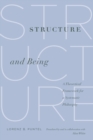 Image for Structure and Being : A Theoretical Framework for a Systematic Philosophy