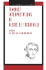 Image for Feminist Interpretations of Alexis de Tocqueville