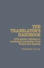 Image for The Translator&#39;s Handbook