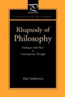 Image for Rhapsody of Philosophy : Dialogues with Plato in Contemporary Thought