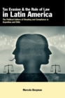Image for Tax Evasion and the Rule of Law in Latin America : The Political Culture of Cheating and Compliance in Argentina and Chile