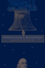 Image for Pennsylvania&#39;s Revolution