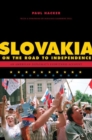 Image for Slovakia on the Road to Independence
