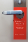 Image for Privacy rights  : moral and legal foundations