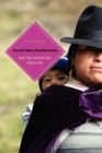 Image for Second-wave neoliberalism  : gender, race, and health sector reform in Peru