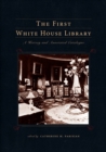 Image for The First White House Library