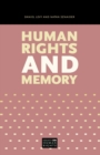 Image for Human Rights and Memory