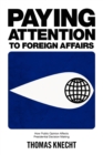 Image for Paying Attention to Foreign Affairs