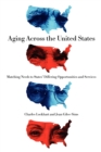 Image for Aging Across the United States