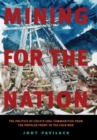 Image for Mining for the Nation