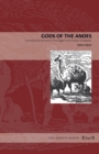 Image for Gods of the Andes  : an early Jesuit account of Inca religion and Andean Christianity