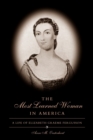 Image for The Most Learned Woman in America : A Life of Elizabeth Graeme Fergusson