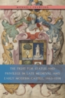Image for The Fight for Status and Privilege in Late Medieval and Early Modern Castile, 1465-1598