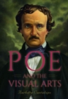 Image for Poe and the Visual Arts