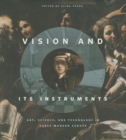 Image for Vision and Its Instruments