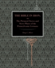 Image for The Bible in Iron;
