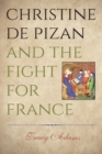 Image for Christine de Pizan and the fight for France