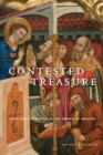 Image for Contested Treasure : Jews and Authority in the Crown of Aragon