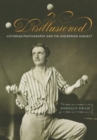 Image for Disillusioned : Victorian Photography and the Discerning Subject