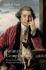 Image for Animal Companions : Pets and Social Change in Eighteenth-Century Britain