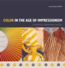 Image for Color in the Age of Impressionism : Commerce, Technology, and Art