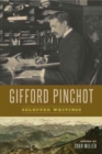 Image for Gifford Pinchot : Selected Writings