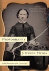 Image for Photography and other media in the nineteenth century