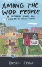 Image for Among the Woo People : A Survival Guide for Living in a College Town