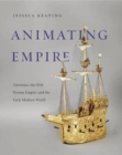 Image for Animating Empire