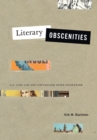 Image for Literary Obscenities : U.S. Case Law and Naturalism after Modernism