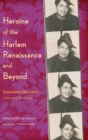 Image for Heroine of the Harlem Renaissance and Beyond