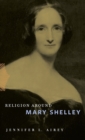 Image for Religion Around Mary Shelley