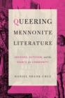 Image for Queering Mennonite Literature