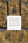 Image for War and Memory at the Time of the Fifth Crusade