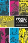 Image for Uncanny bodies  : superhero comics and disability