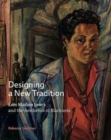 Image for Designing a new tradition  : Lois Mailou Jones and the aesthetics of Blackness