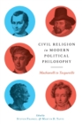 Image for Civil Religion in Modern Political Philosophy