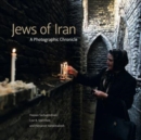 Image for Jews of Iran  : a photographic chronicle