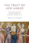 Image for The Fruit of Her Hands