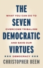 Image for The Seven Democratic Virtues