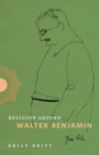 Image for Religion around Walter Benjamin