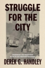 Image for Struggle for the City