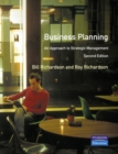 Image for Business Planning : An Approach To Strategic Management