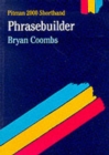 Image for Pitman 2000 shorthand: Phrasebuilder