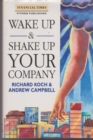 Image for Wake Up And Shake Up Your Company