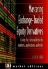 Image for Mastering Exchange-Traded Equity Derivatives