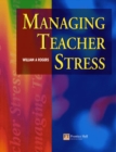Image for Managing Teacher Stress