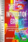 Image for The information edge  : successful management using information technology